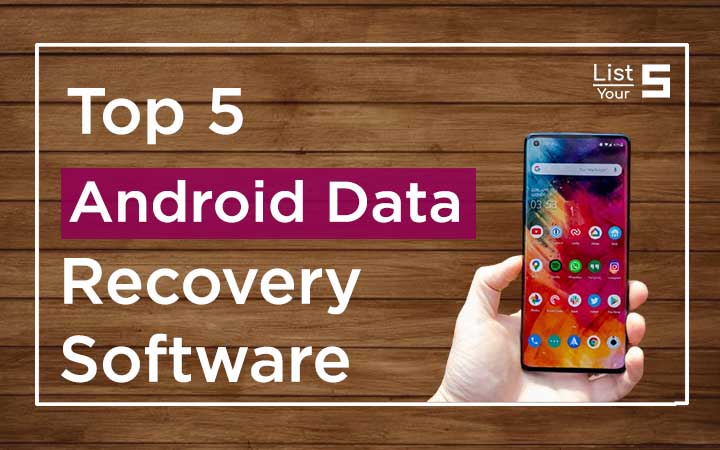 best android data recovery software